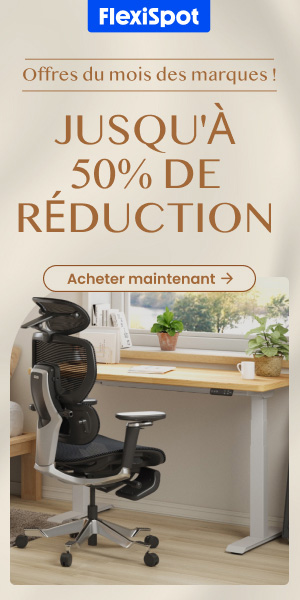 FlexiSpot : profitez d'offres exclusives pendant tout le Brand Month !