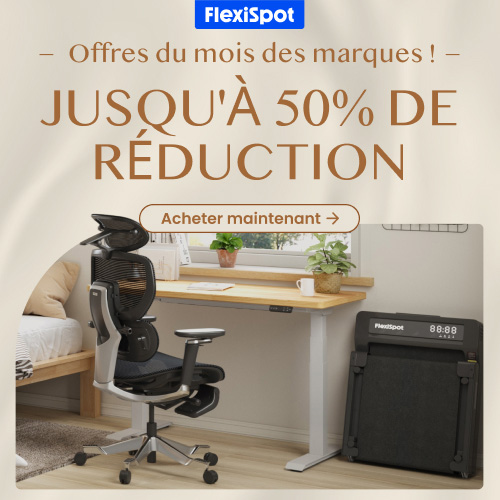 FlexiSpot : profitez d'offres exclusives pendant tout le Brand Month !