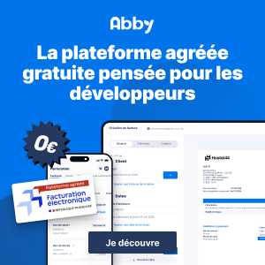 Abby pour la facturation électronique : la plateforme agréée gratuite pensée pour les développeurs
