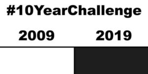 #10yearchallenge