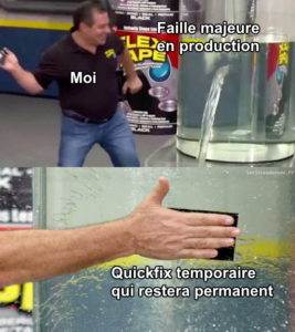 Ah, les fameux quickfix !