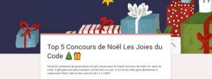 Top 5 du Concours de Noël Les Joies du Code : à toi de voter ! 🎄🎁