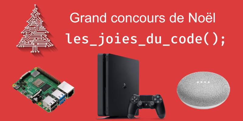 🎄🎁 Grand concours de Noël Les Joies du Code : une PS4 à gagner !