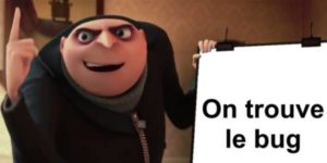 Maintenant on a 10 bugs.