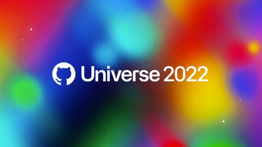 GitHub Universe 2022 : le point sur les annonces et nouveautés pour la plateforme