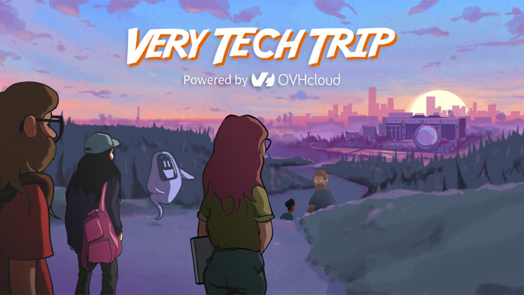 Le 2 février prochain, embarquez pour la conférence Very Tech Trip d’OVHcloud pour les développeurs !