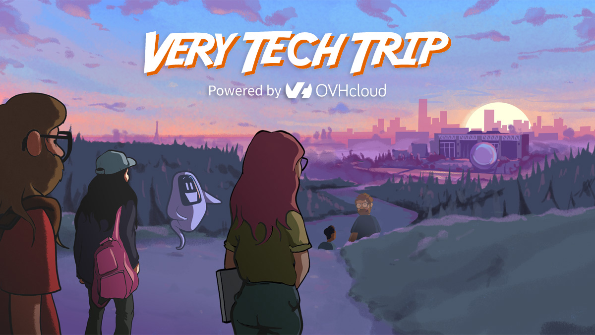 Le 2 février prochain, embarquez pour la conférence Very Tech Trip d’OVHcloud pour les développeurs !