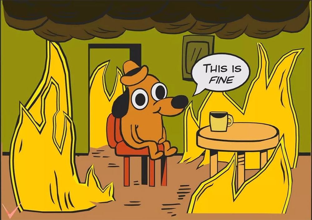 Meme This is fine